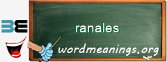 WordMeaning blackboard for ranales